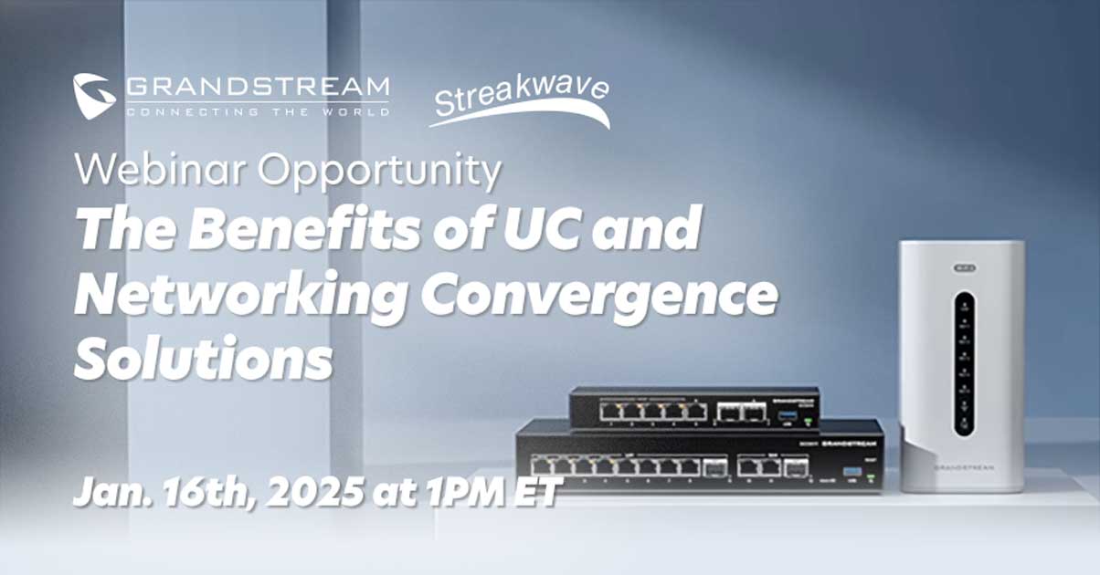 Webinar: The Benefits of UC and Networking Convergence Solutions