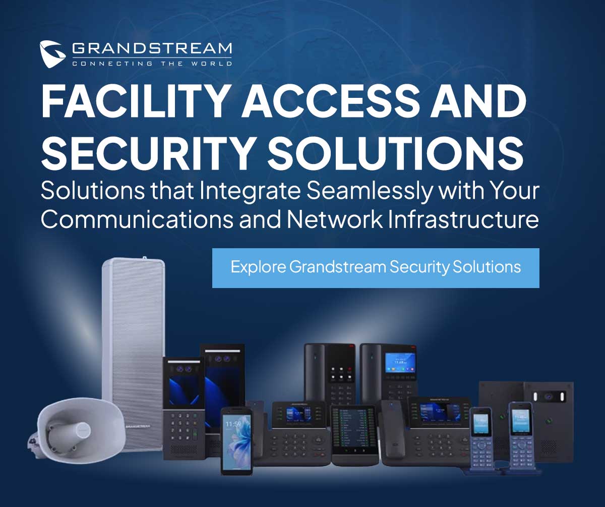 Build a More Connected Security Solution with Grandstream
