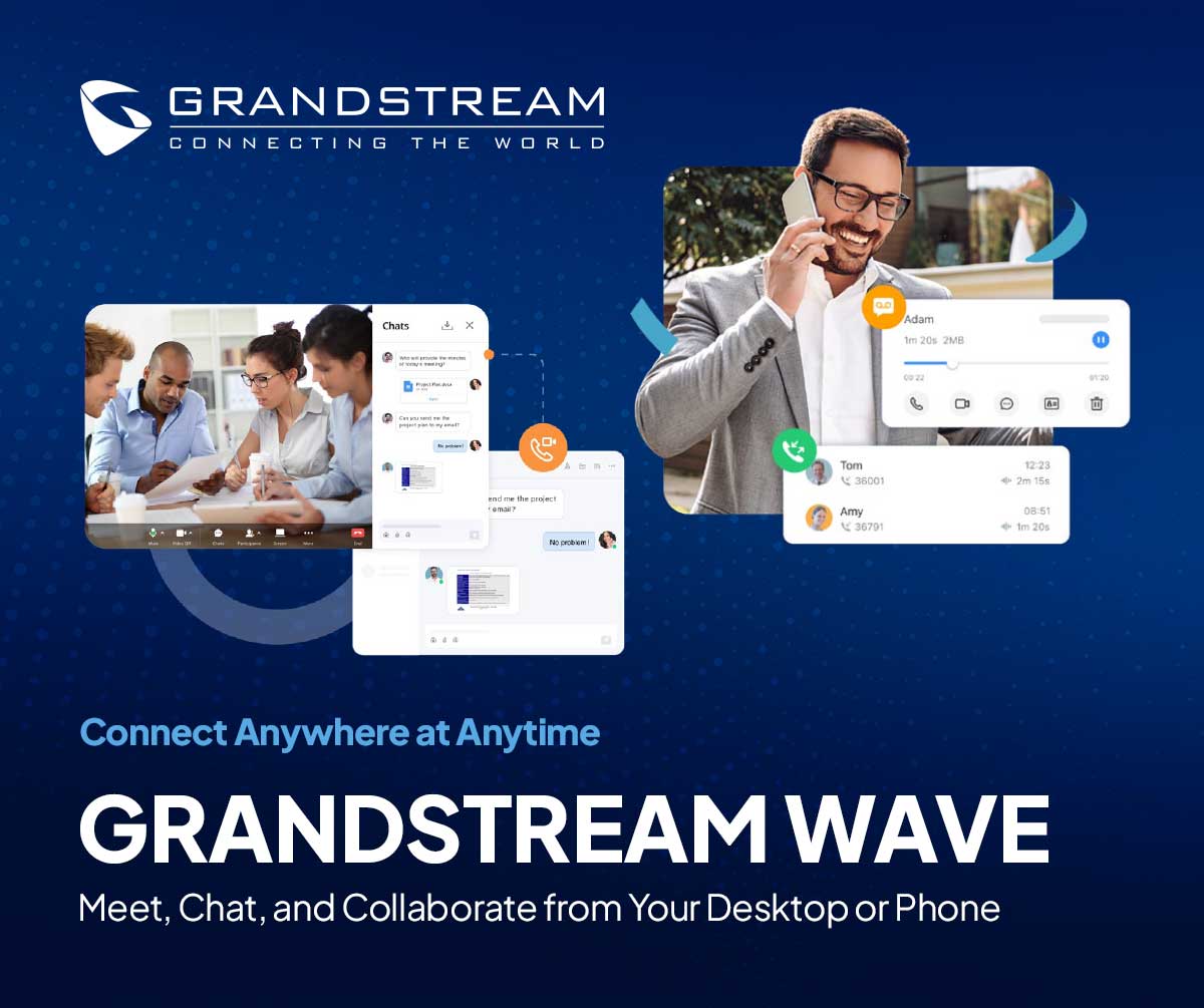 Meet, Chat, and Collaborate with Grandstream Wave